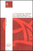La Costituzione italiana con le modifiche approvate in prima deliberazione dalle Camere