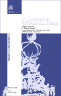 Le Costituzioni dell'America latina. Volume secondo. I paesi bolivariani, Bolivia, Colombia, Ecuador, Perù, Venezuela